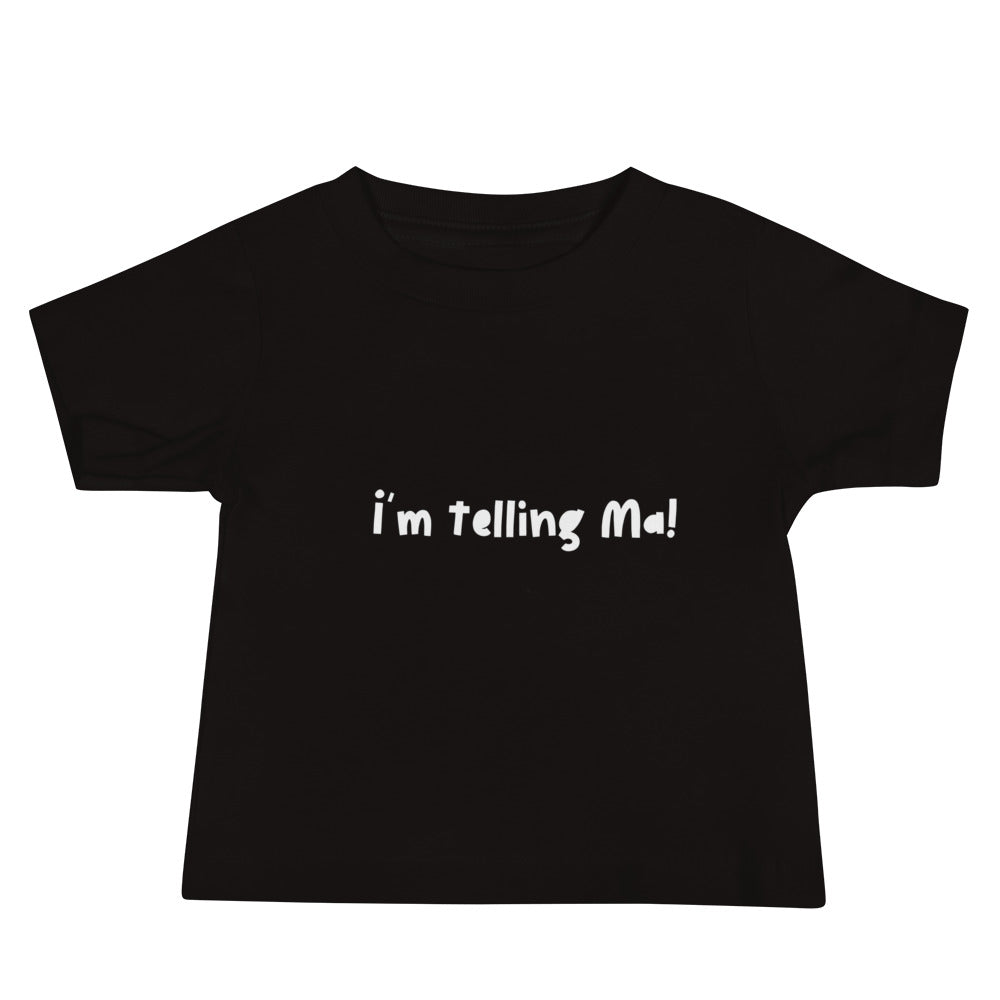 Baby Jersey Short Sleeve Tee I’m Telling Ma!