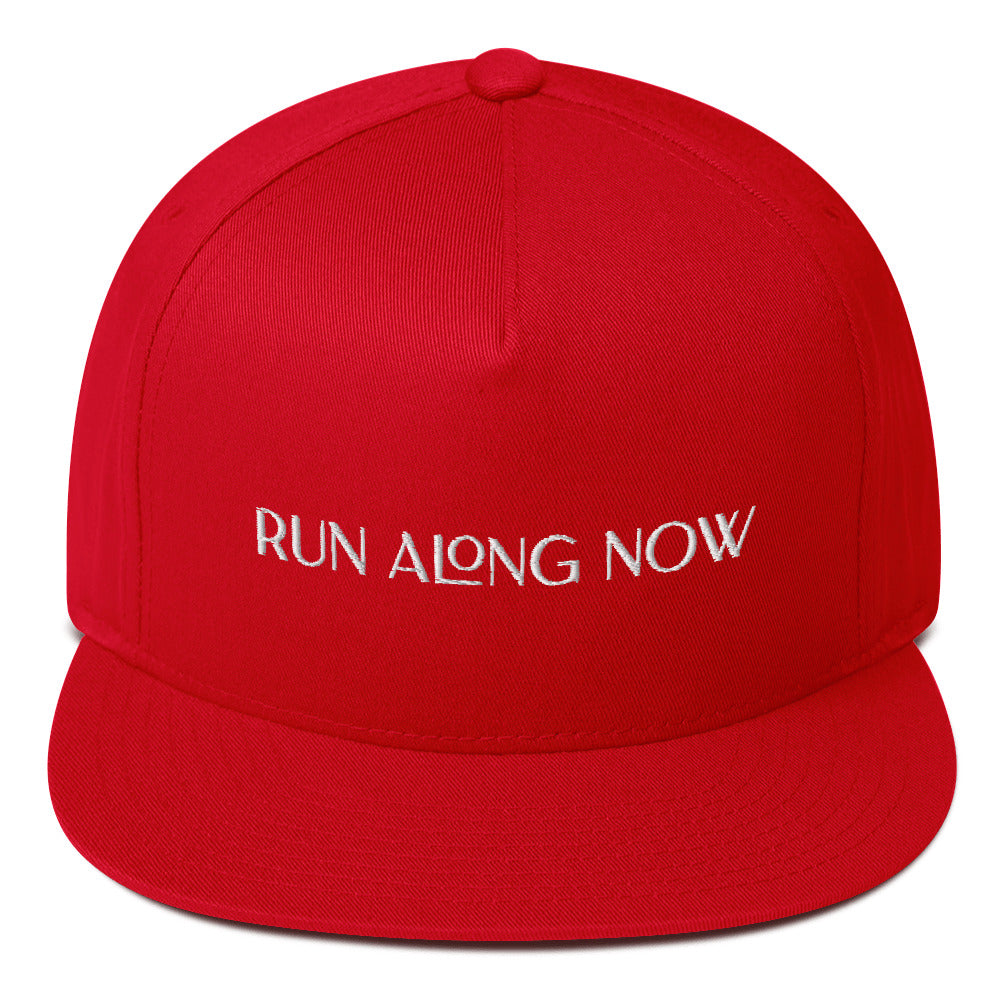 Run Along Now Flat Bill Cap