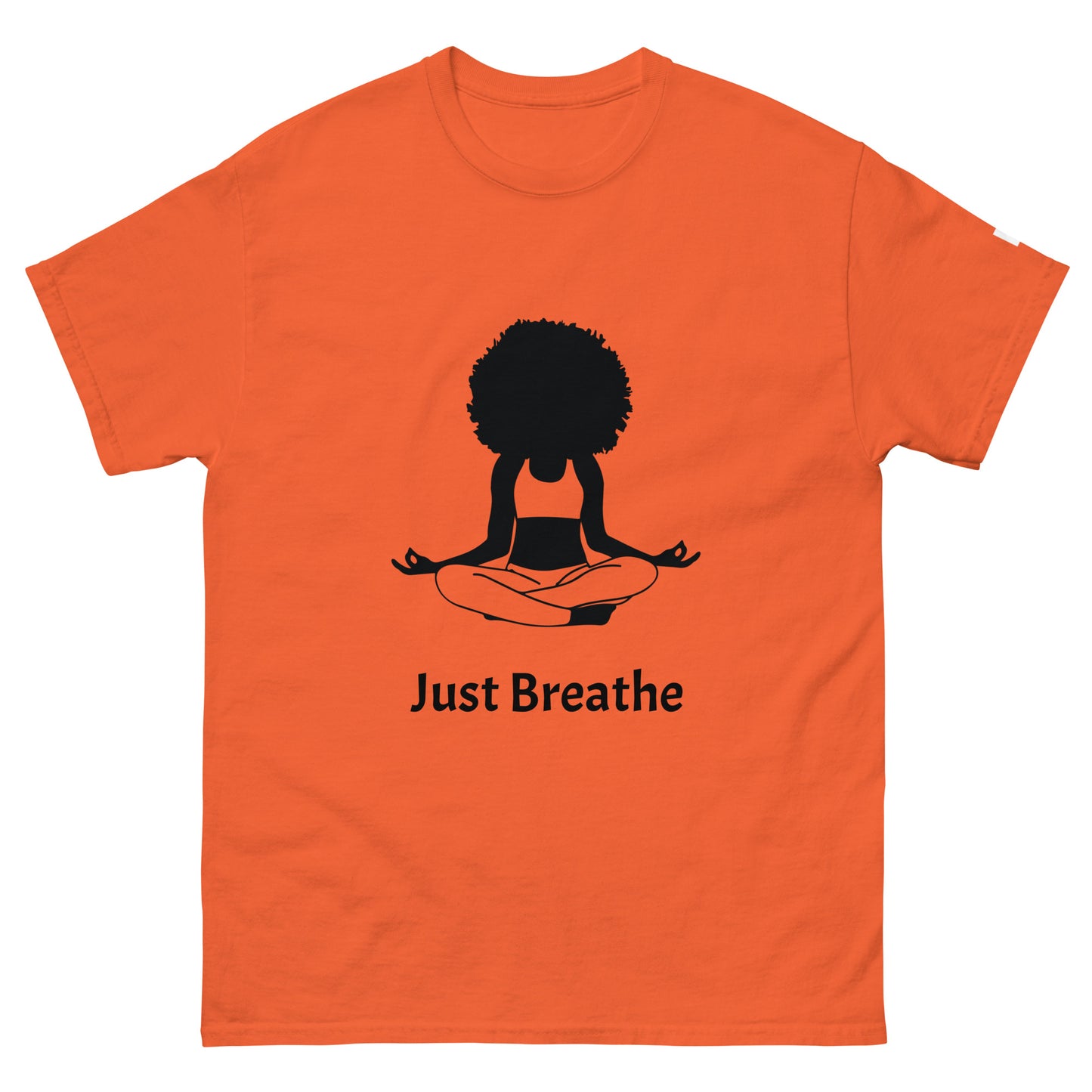 Unisex Classic Tee / Girl Meditation Just Breathe
