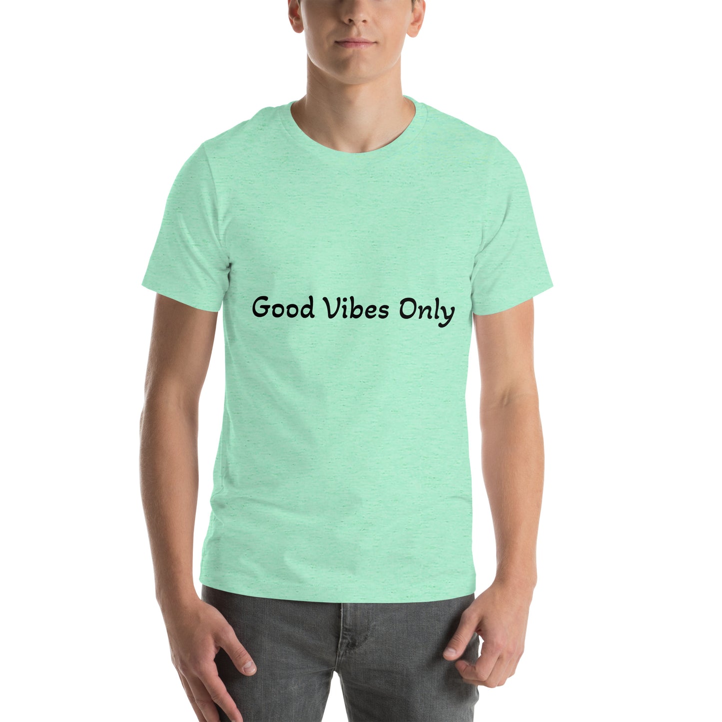Unisex T-Shirt / Good Vibes Only