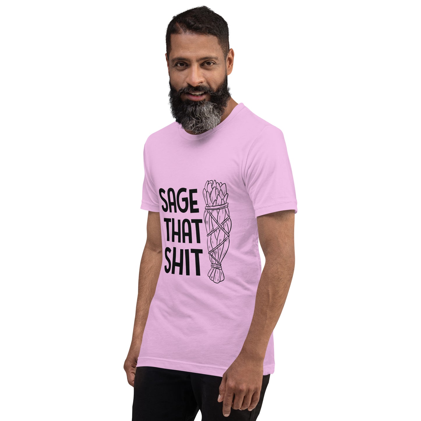 Unisex T-Shirt / Sage That Shit