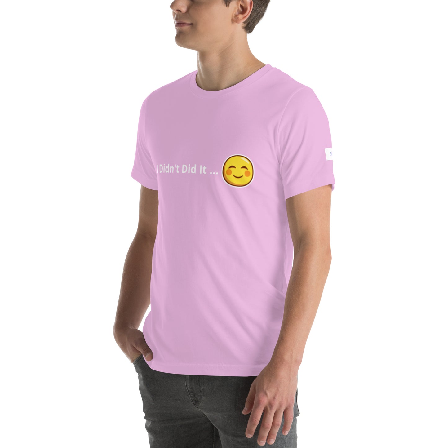 Unisex T-Shirt / I Didn’t Did It