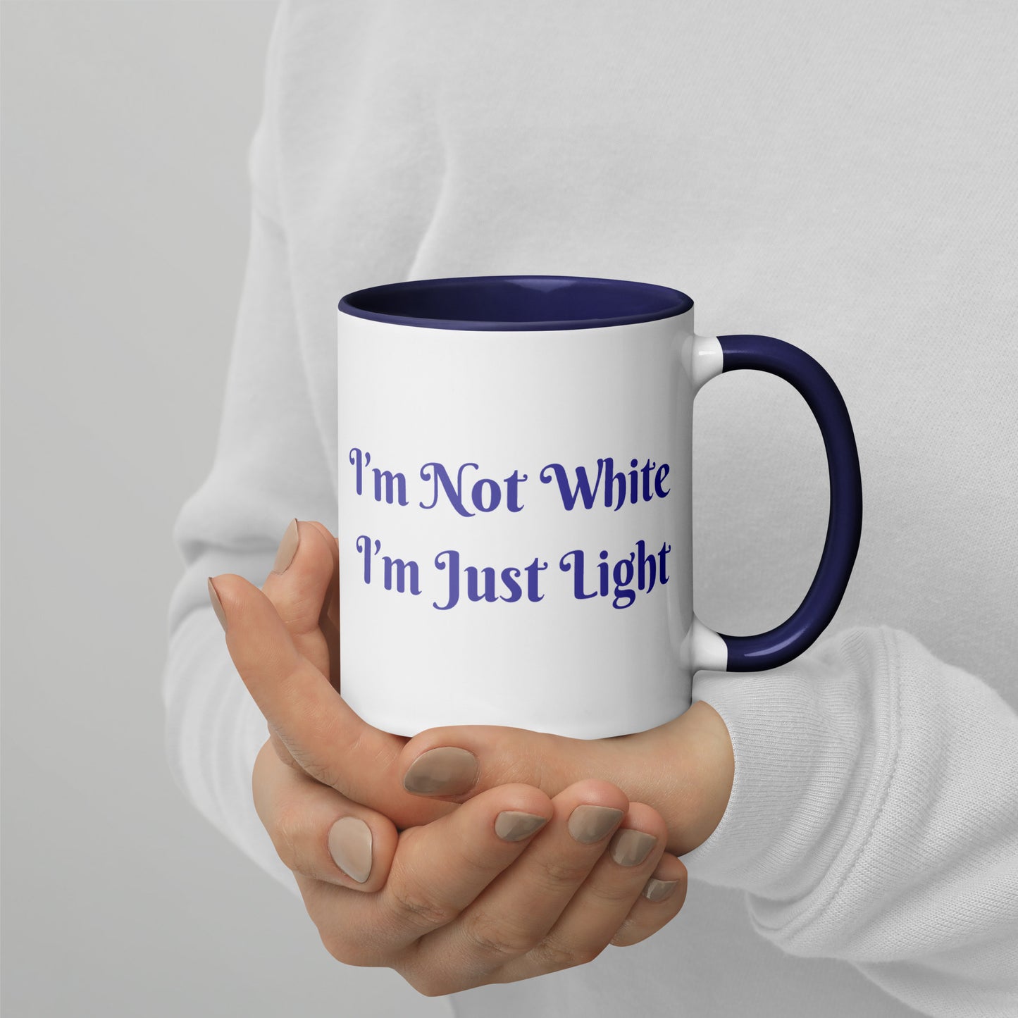 I’m Not White I’m Just Light / Mug